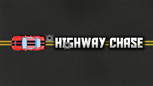Highway chase