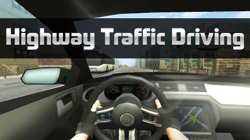 Ladda ner Highway traffic driving: Android Cars spel till mobilen och surfplatta.