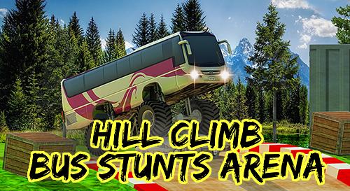 Ladda ner Hill climb bus stunts arena: Android Cars spel till mobilen och surfplatta.