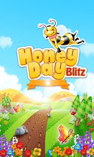Honey day blitz