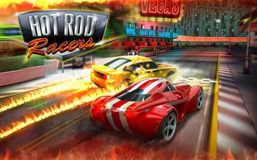 Ladda ner Hot rod racers: Android-spel till mobilen och surfplatta.