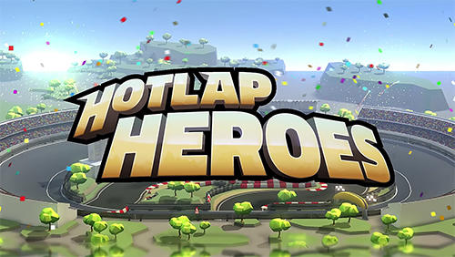 Ladda ner Hotlap heroes: Android Cars spel till mobilen och surfplatta.