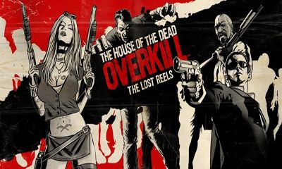 Ladda ner House of the Dead Overkill LR: Android Action spel till mobilen och surfplatta.