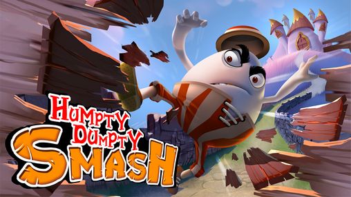 Ladda ner Humpty Dumpty: Smash på Android 4.0.4 gratis.