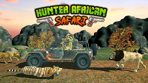 Ladda ner Hunter: African safari: Android  spel till mobilen och surfplatta.