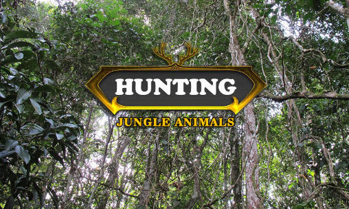 Hunting: Jungle animals