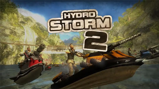 Ladda ner Hydro storm 2: Android Racing spel till mobilen och surfplatta.