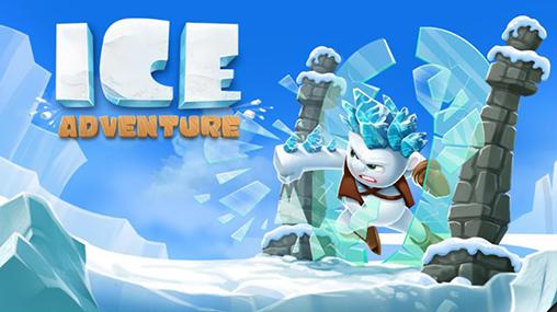Ladda ner Ice adventure: Android Runner spel till mobilen och surfplatta.