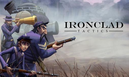 Ladda ner Ironclad tactics: Android RPG spel till mobilen och surfplatta.