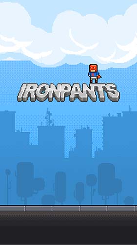 Ladda ner Ironpants: Android-spel till mobilen och surfplatta.