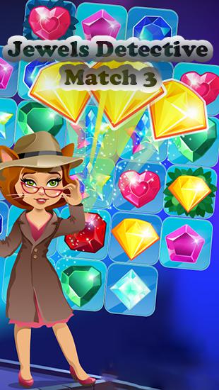 Ladda ner Jewels detective: Match 3: Android Match 3 spel till mobilen och surfplatta.
