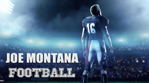 Joe Montana: Football