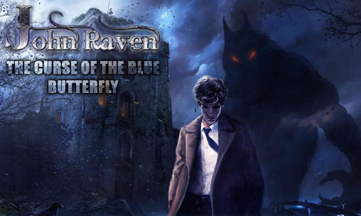 Ladda ner John Raven: The curse of the Blue butterfly: Android Äventyrsspel spel till mobilen och surfplatta.