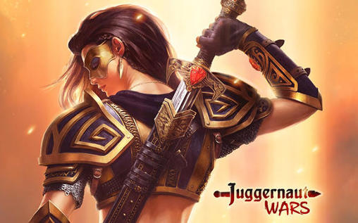 Ladda ner Juggernaut: Wars: Android Touchscreen spel till mobilen och surfplatta.