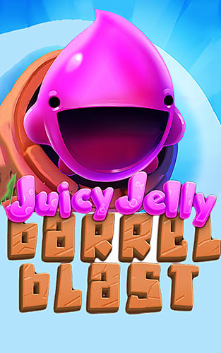 Ladda ner Juicy jelly barrel blast: Android Twitch spel till mobilen och surfplatta.