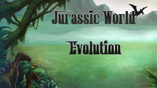 Jurassic world: Evolution