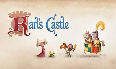 Ladda ner Karl's Castle: Android Arkadspel spel till mobilen och surfplatta.