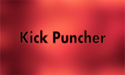 Ladda ner Kick Puncher: Android Fightingspel spel till mobilen och surfplatta.