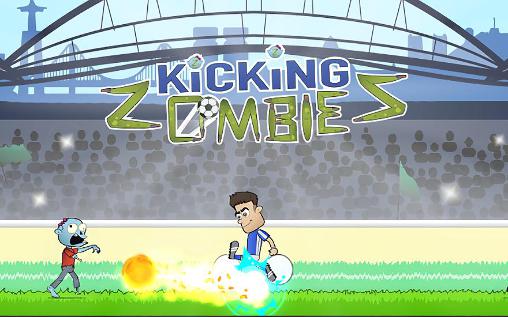 Ladda ner Kicking zombies: Android Zombie spel till mobilen och surfplatta.