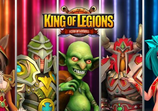 Ladda ner King of legions på Android 4.1.2 gratis.