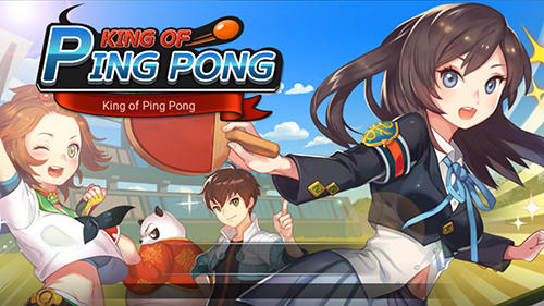 Ladda ner King of ping pong: Table tennis king: Android  spel till mobilen och surfplatta.