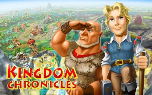 Ladda ner Kingdom chronicles: Android-spel till mobilen och surfplatta.