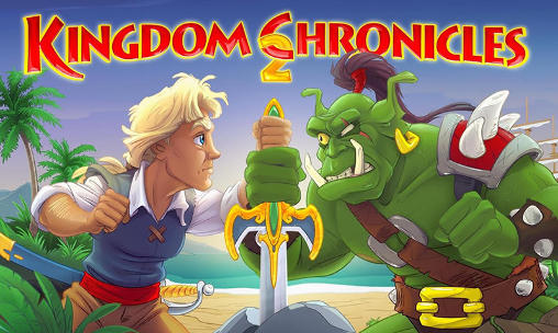 Ladda ner Kingdom chronicles 2 på Android 4.3 gratis.
