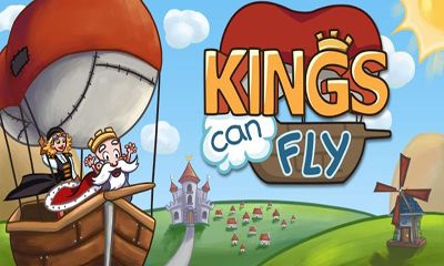 Ladda ner Kings Can Fly: Android-spel till mobilen och surfplatta.