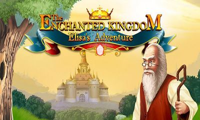 Ladda ner Enchanted Kingdom. Elisa's Adventure: Android Logikspel spel till mobilen och surfplatta.