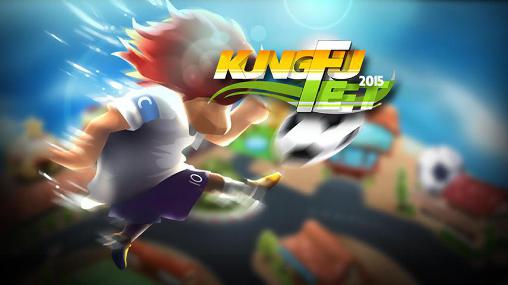 Ladda ner Kung fu feet: Ultimate soccer: Android Football spel till mobilen och surfplatta.