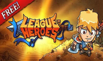 Ladda ner League of Heroes: Android Action spel till mobilen och surfplatta.