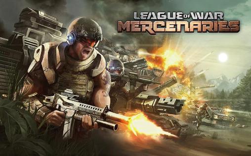 Ladda ner League of war: Mercenaries på Android 4.0.3 gratis.