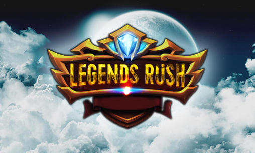 Ladda ner Legends rush: Android Online spel till mobilen och surfplatta.