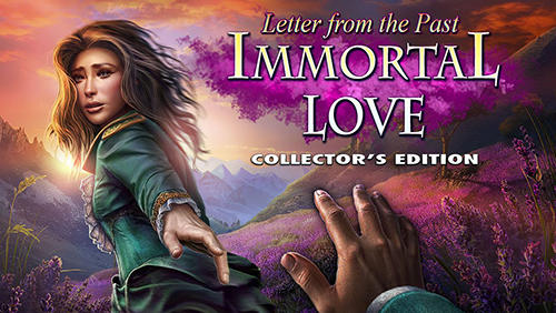 Ladda ner Letter from the past: Immortal love. Collector's edition: Android First-person adventure spel till mobilen och surfplatta.