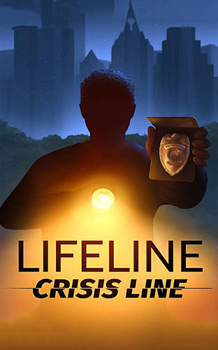 Ladda ner Lifeline: Crisis line: Android  spel till mobilen och surfplatta.