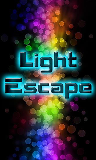 Ladda ner Light escape: Android-spel till mobilen och surfplatta.