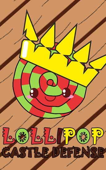 Lollipop: Castle defense