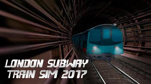Ladda ner London subway train sim 2017: Android Trains spel till mobilen och surfplatta.