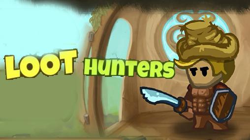 Ladda ner Loot hunters: Android  spel till mobilen och surfplatta.