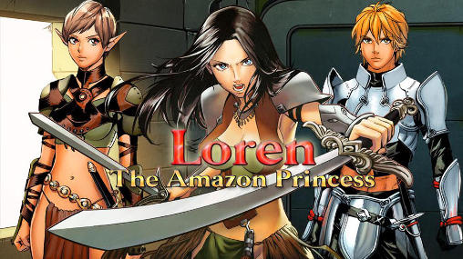 Ladda ner Loren: The amazon princess complete: Android RPG spel till mobilen och surfplatta.