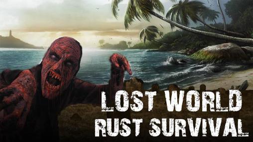 Ladda ner Lost world: Rust survival på Android 4.0.3 gratis.