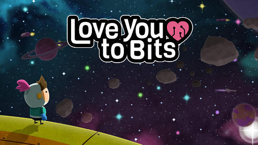 Ladda ner Love you to bits: Android Äventyrsspel spel till mobilen och surfplatta.