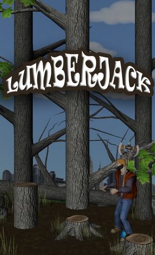 Ladda ner Lumberjack på Android 4.0.4 gratis.