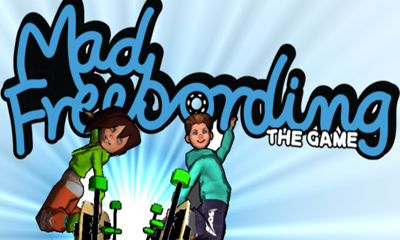 Ladda ner Mad Freebording: Android Sportspel spel till mobilen och surfplatta.