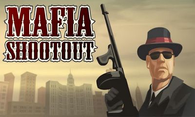 Ladda ner Mafia Shootout: Android Arkadspel spel till mobilen och surfplatta.
