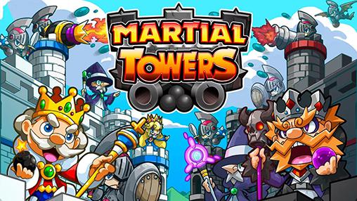 Ladda ner Martial towers: Android Physics spel till mobilen och surfplatta.