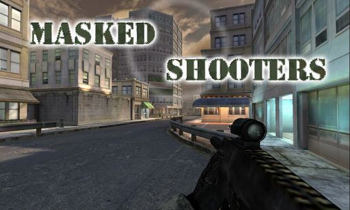 Ladda ner Masked shooters: Android Action spel till mobilen och surfplatta.