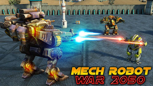 Ladda ner Mech robot war 2050: Android Third-person shooter spel till mobilen och surfplatta.