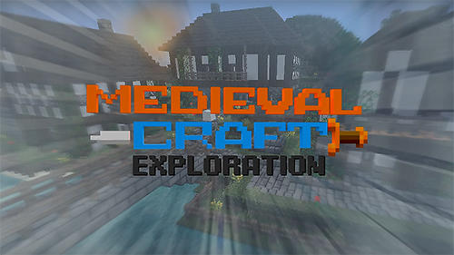 Ladda ner Medieval craft exploration 3D: Android Pixel art spel till mobilen och surfplatta.