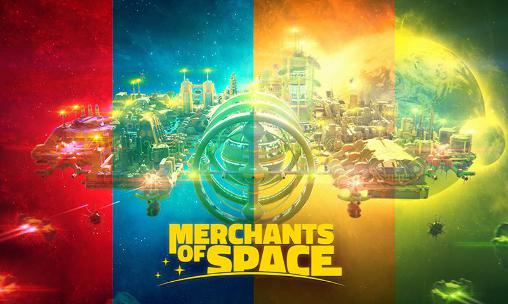 Ladda ner Merchants of space: Android Economic spel till mobilen och surfplatta.
